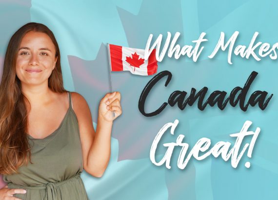 why you should move to canada